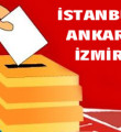 3 büyük ilde AK Parti temayül sonuçları