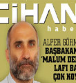 Alper Görmüş'ü inciten Erdoğan'ın sözü