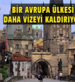 Bir Avrupa ülkesi daha vizeyi kaldırıyor!